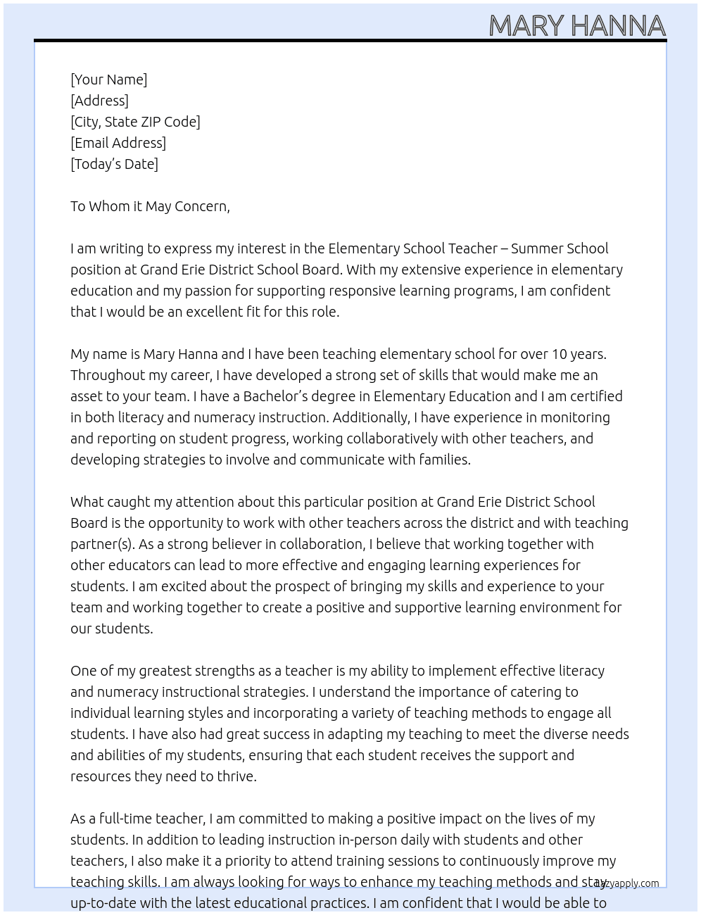Elementary School Teacher - Summer School At Grand Erie District School Board Cover Letter