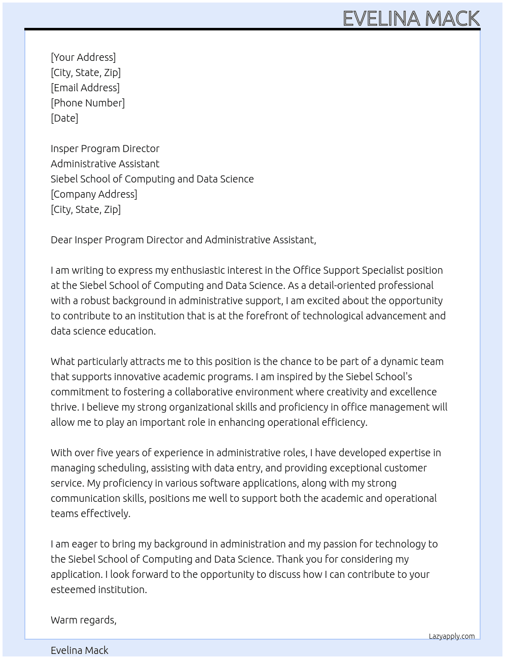 Office Support Specialist At Siebel School of Computing and Data Science Cover Letter
