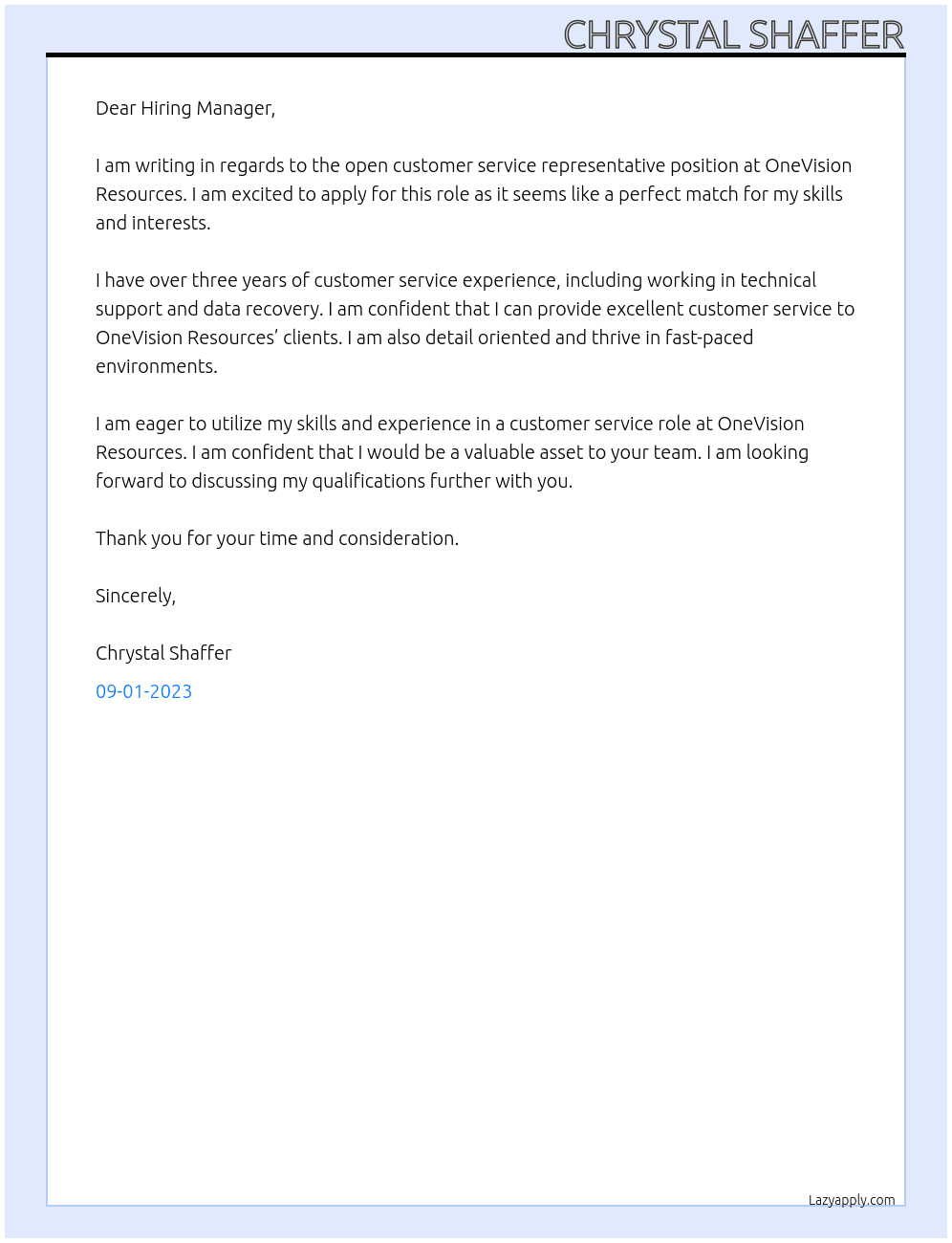 Customer service representative  At OneVision resources  Cover Letter