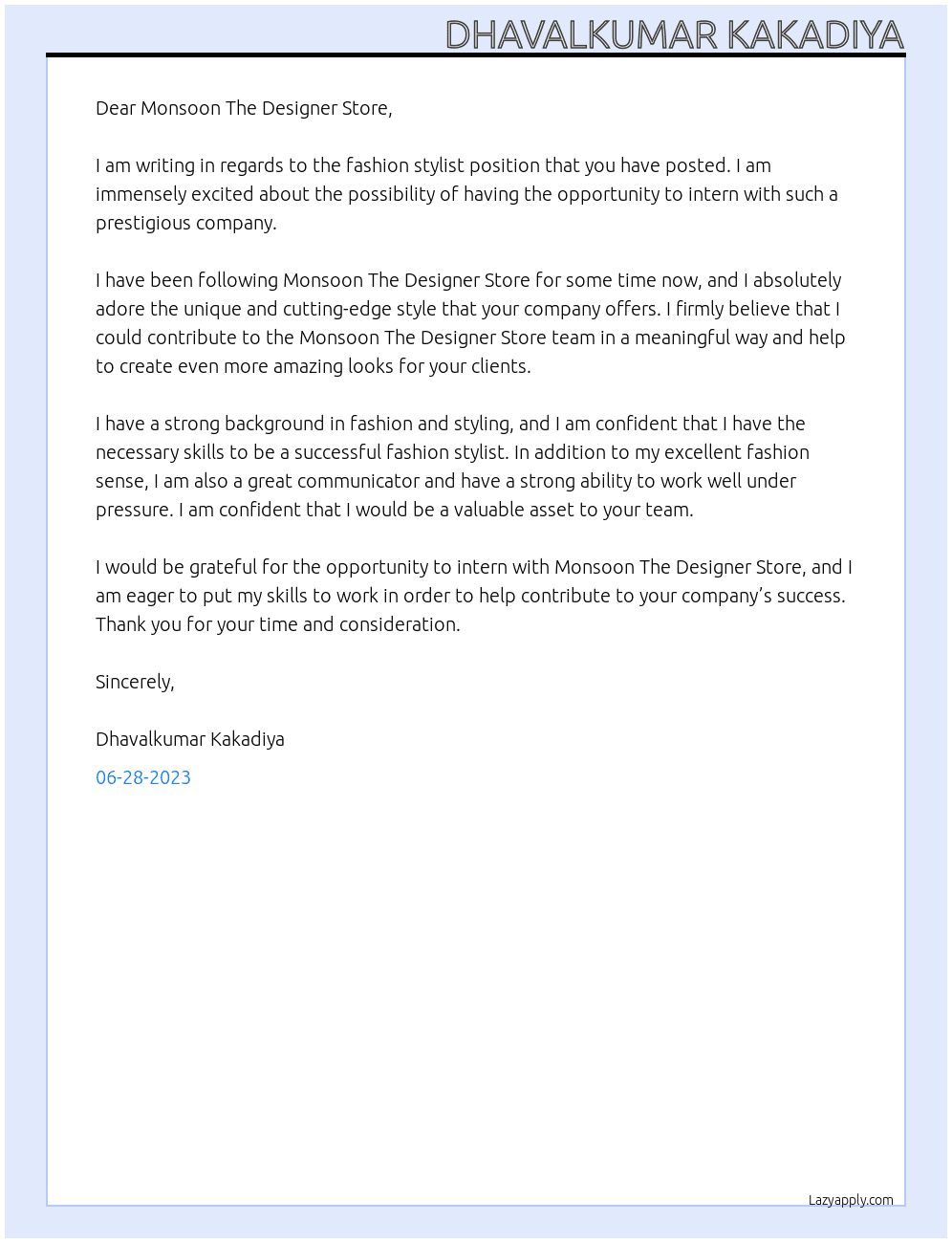 Fashion Stylist At Monsoon The Designer Store Cover Letter