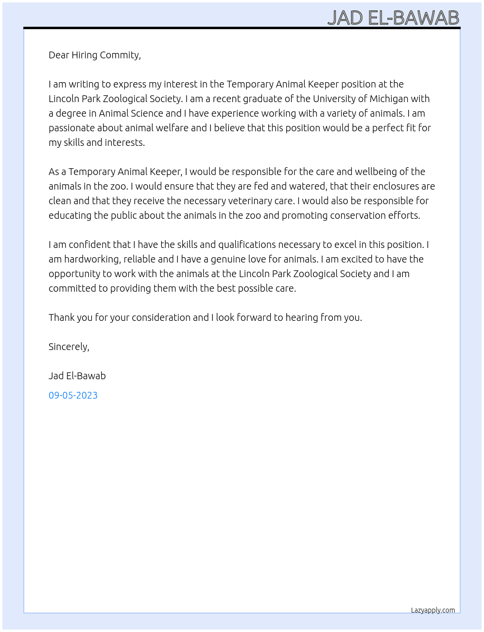 Temorary Animal Keeper At Lincoln Park Zoological Society Cover Letter