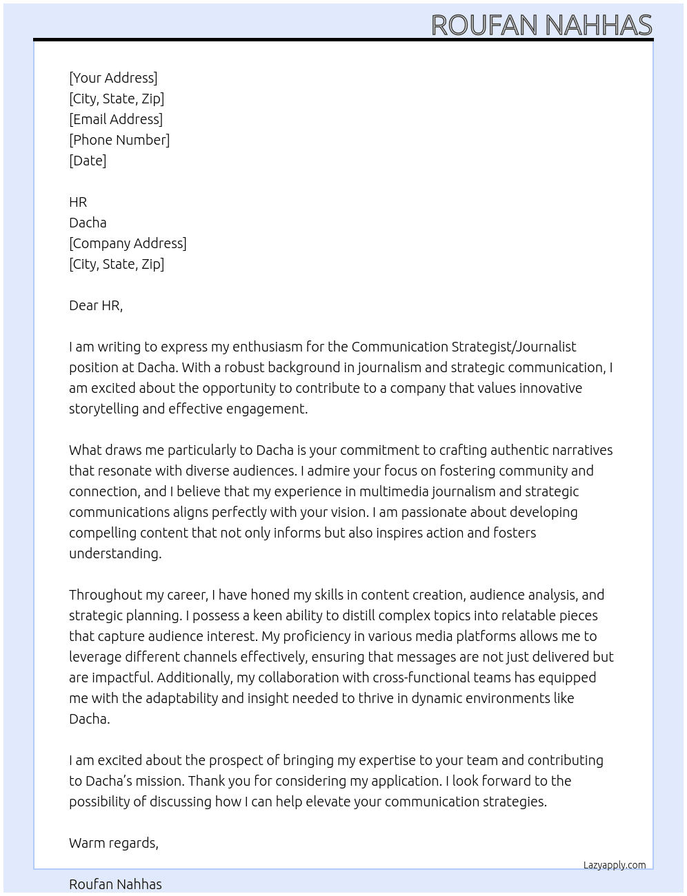 communication strategist/journalist At Dacha Cover Letter
