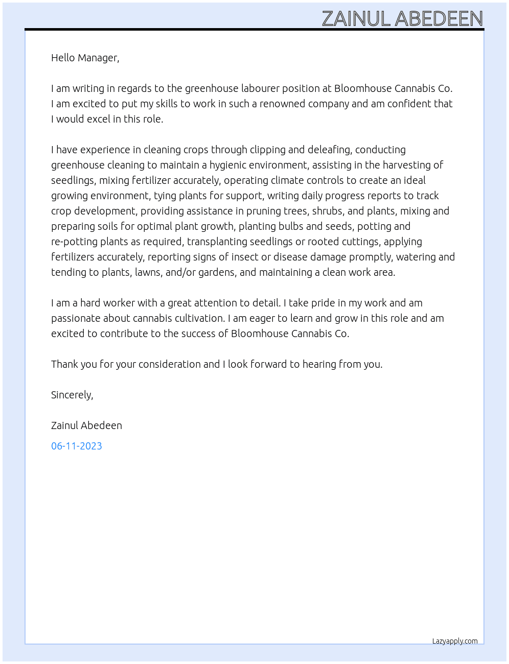 Greenhouse labourer At Bloomhouse Cannabis Co Cover Letter