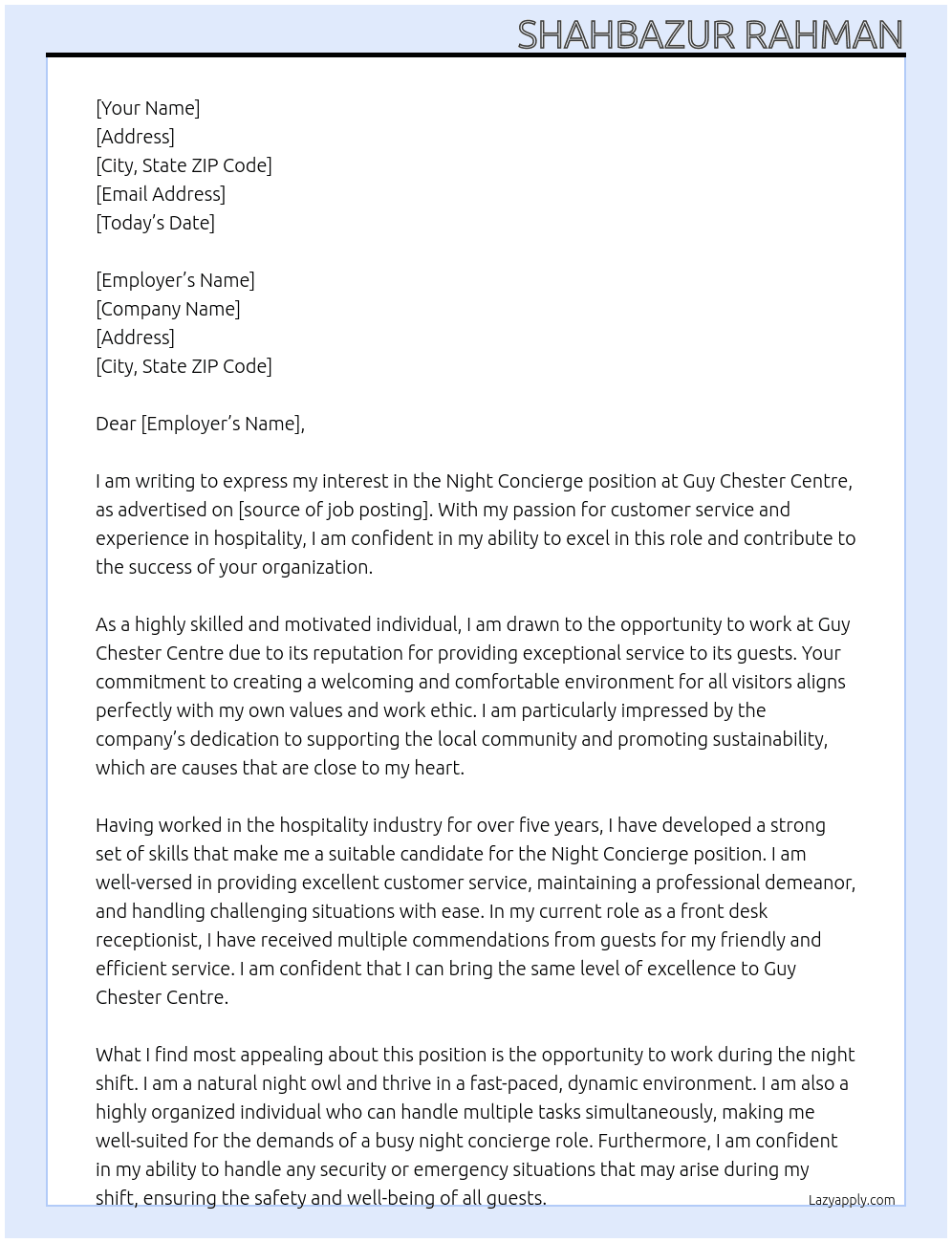 Night concierge At Guy Chester Centre Cover Letter
