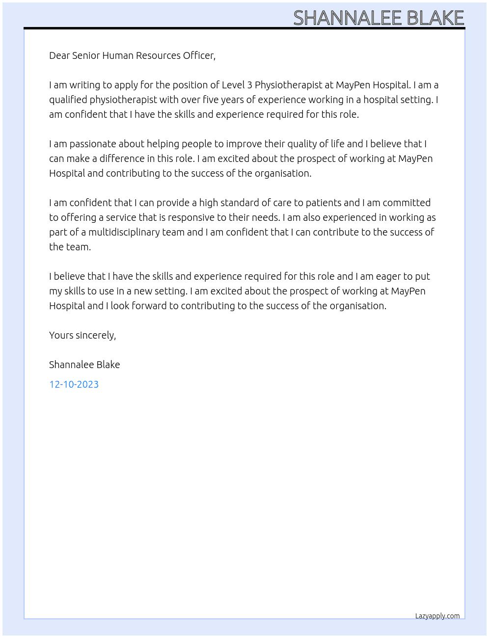 Level 3 Physiotherapist  At MayPen Hospital  Cover Letter
