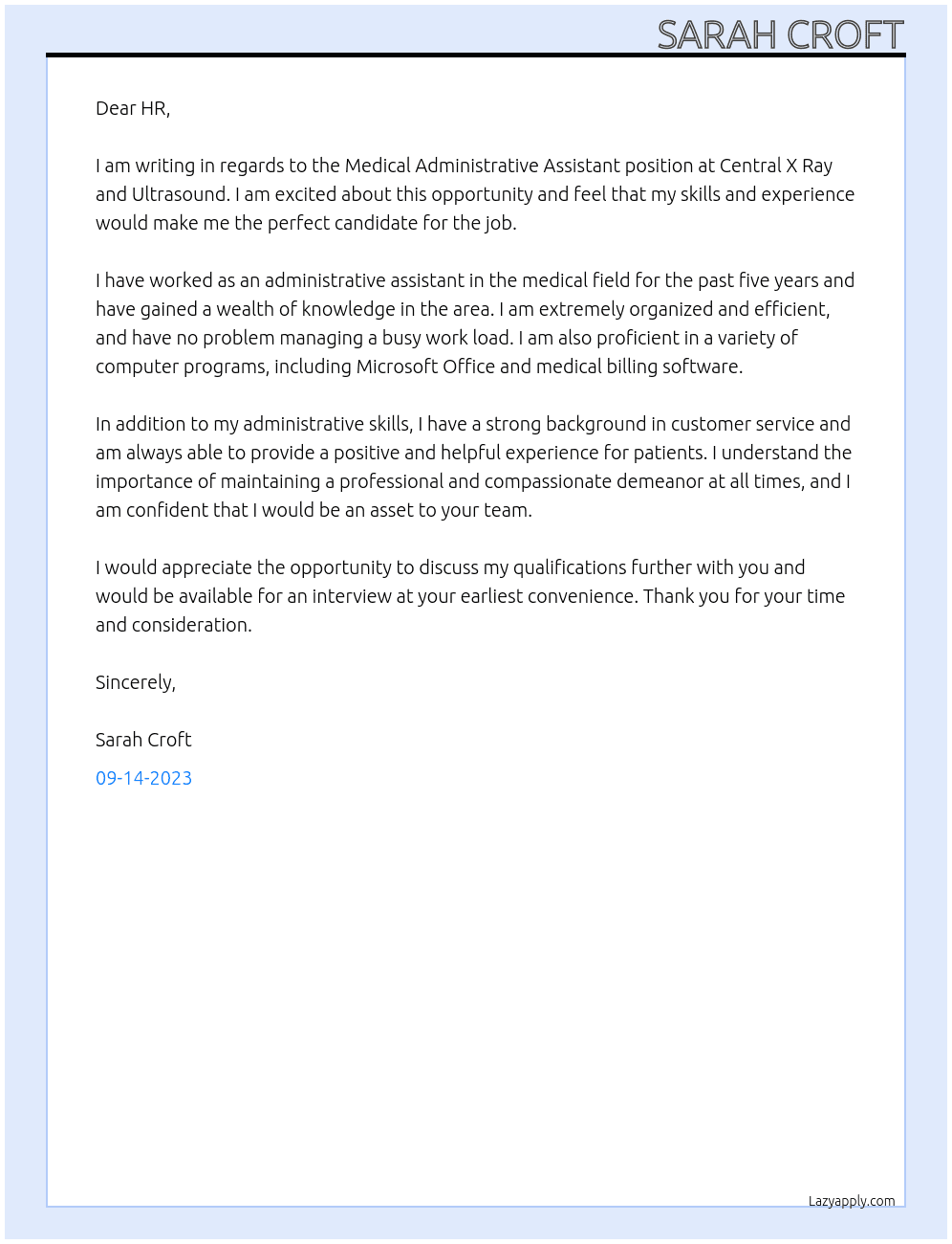 Medical Administrative Assistant At Central X Ray and Ultrasound Cover Letter