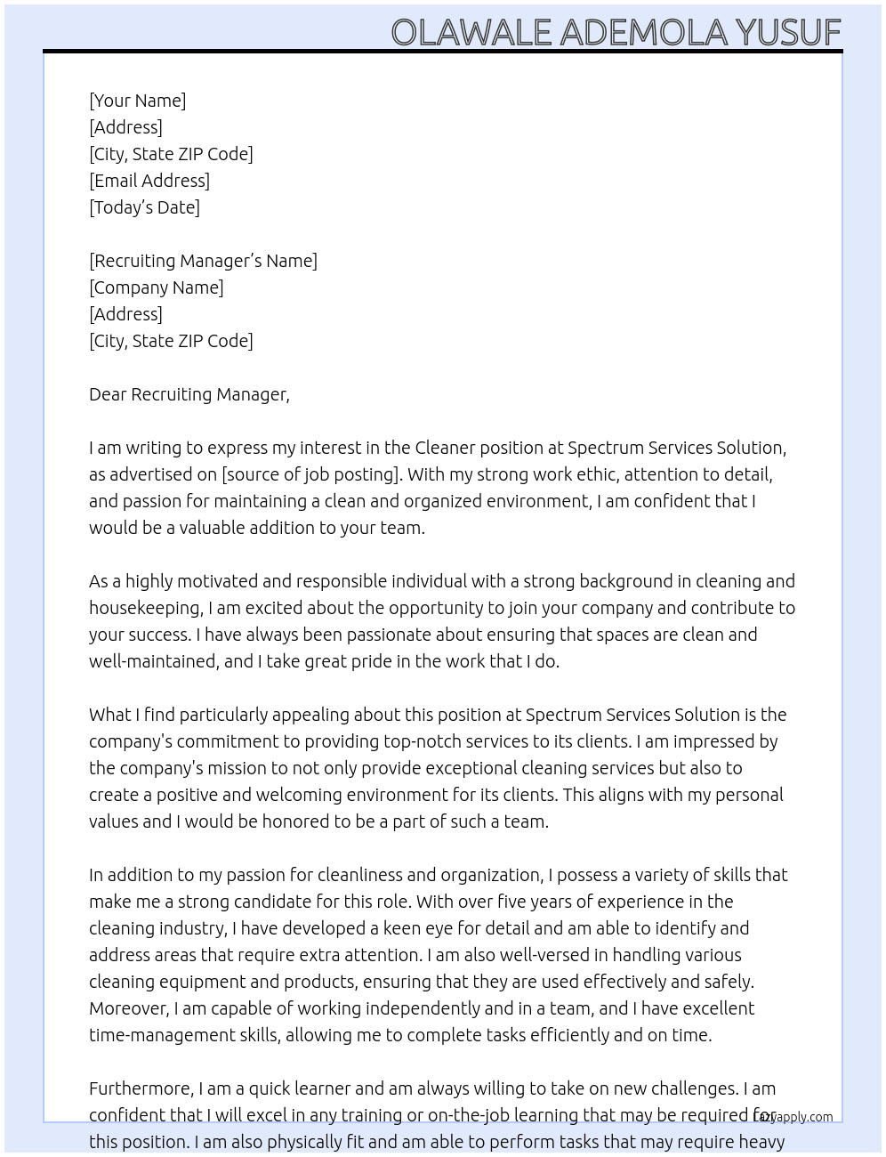 CLEANER At SPECTRUM SERVICES SOLUTION Cover Letter