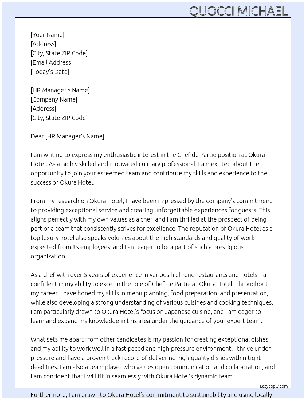 Chef de partie At Okura Hotel  Cover Letter