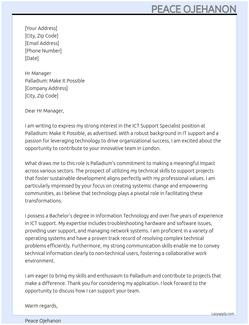 ICT Support Specialist  At  Palladium: Make It Possible Cover Letter