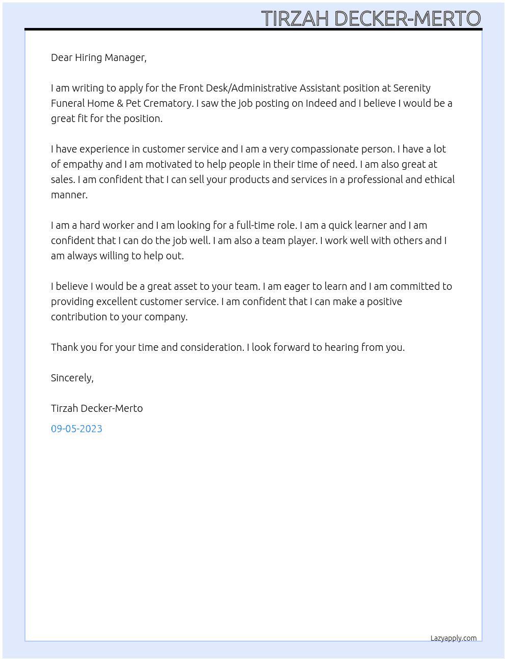 Front Desk/Administrative assistant At Serenity Funeral Home & Pet Crematory Cover Letter