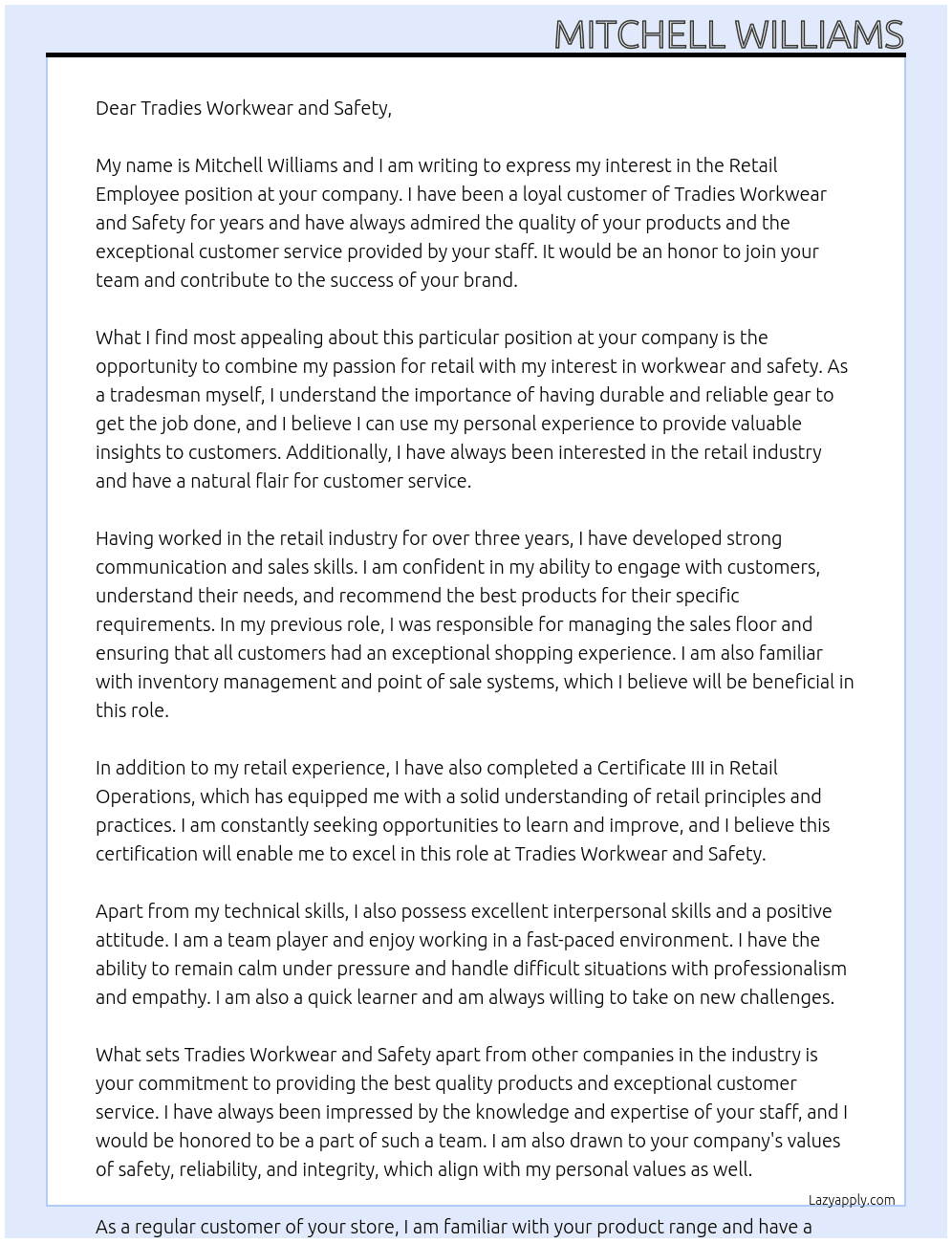 retail employee At tradies workwear and safety  Cover Letter