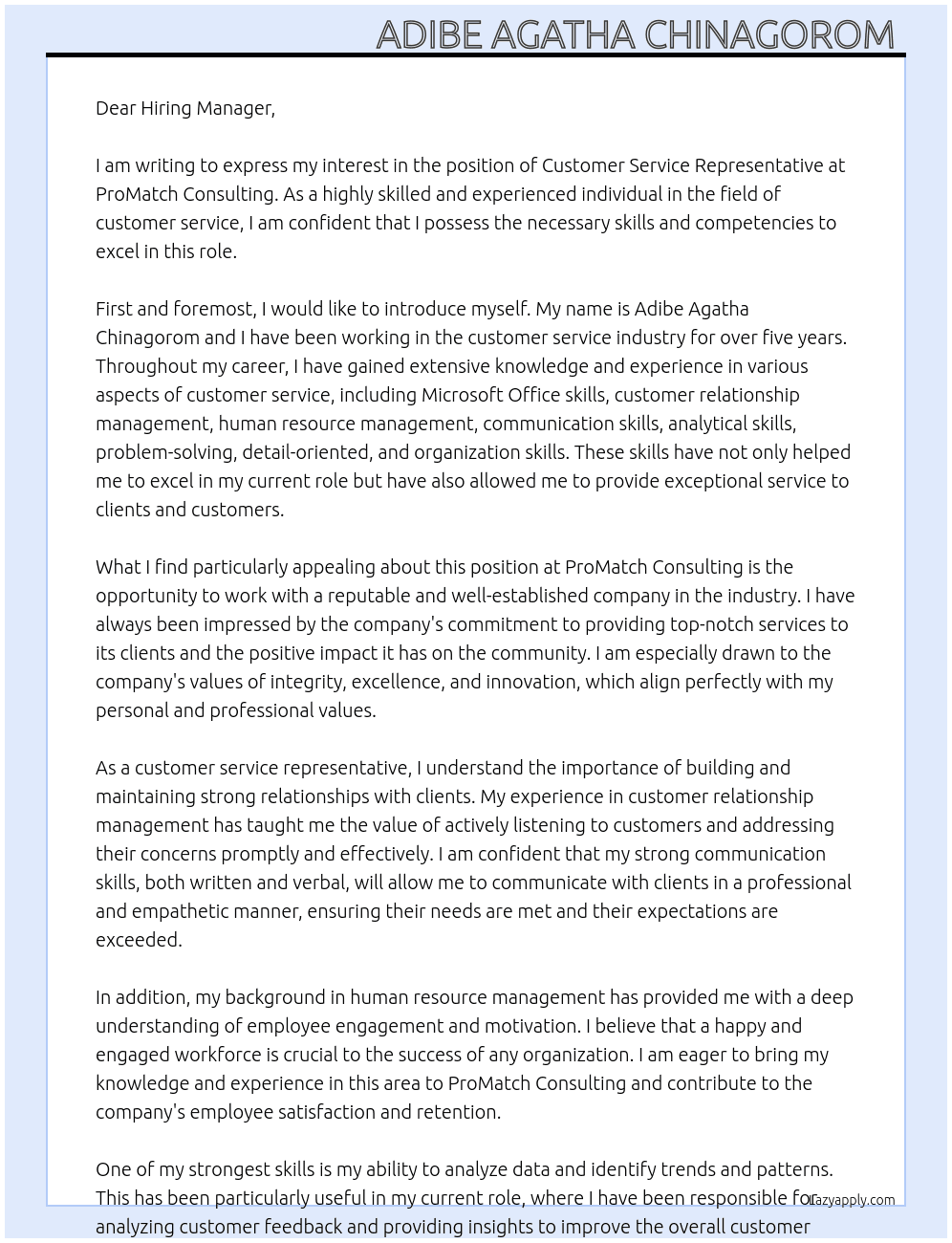 Customer Service Representative  At ProMatch Consulting  Cover Letter