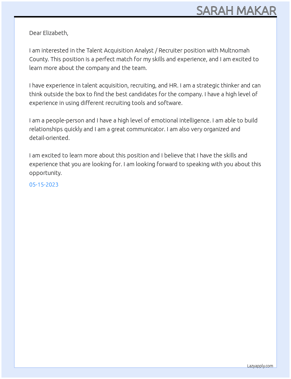 Talent Acquisition Analyst / Recruiter At Multnomah County Cover Letter