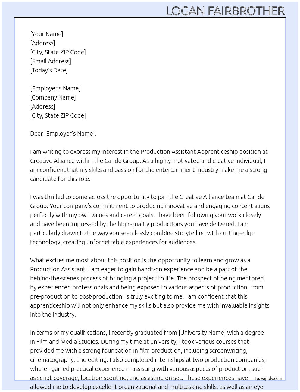 Production Assistant Apprenticeship   At Cande Group Cover Letter