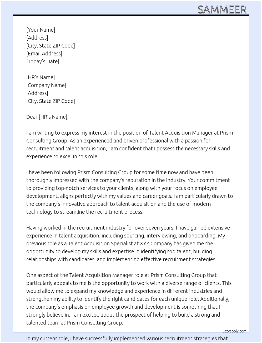 Talent Acquisition Manager  At Prism Consulting Group Cover Letter