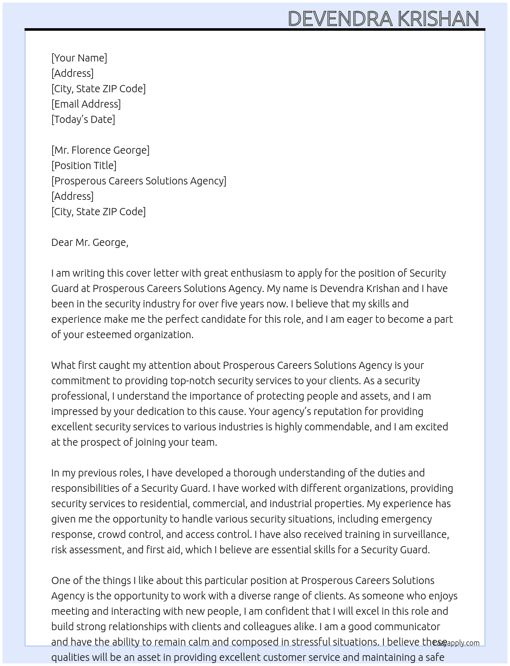 Security Guard  At Prosperous careers solutions agency  Cover Letter