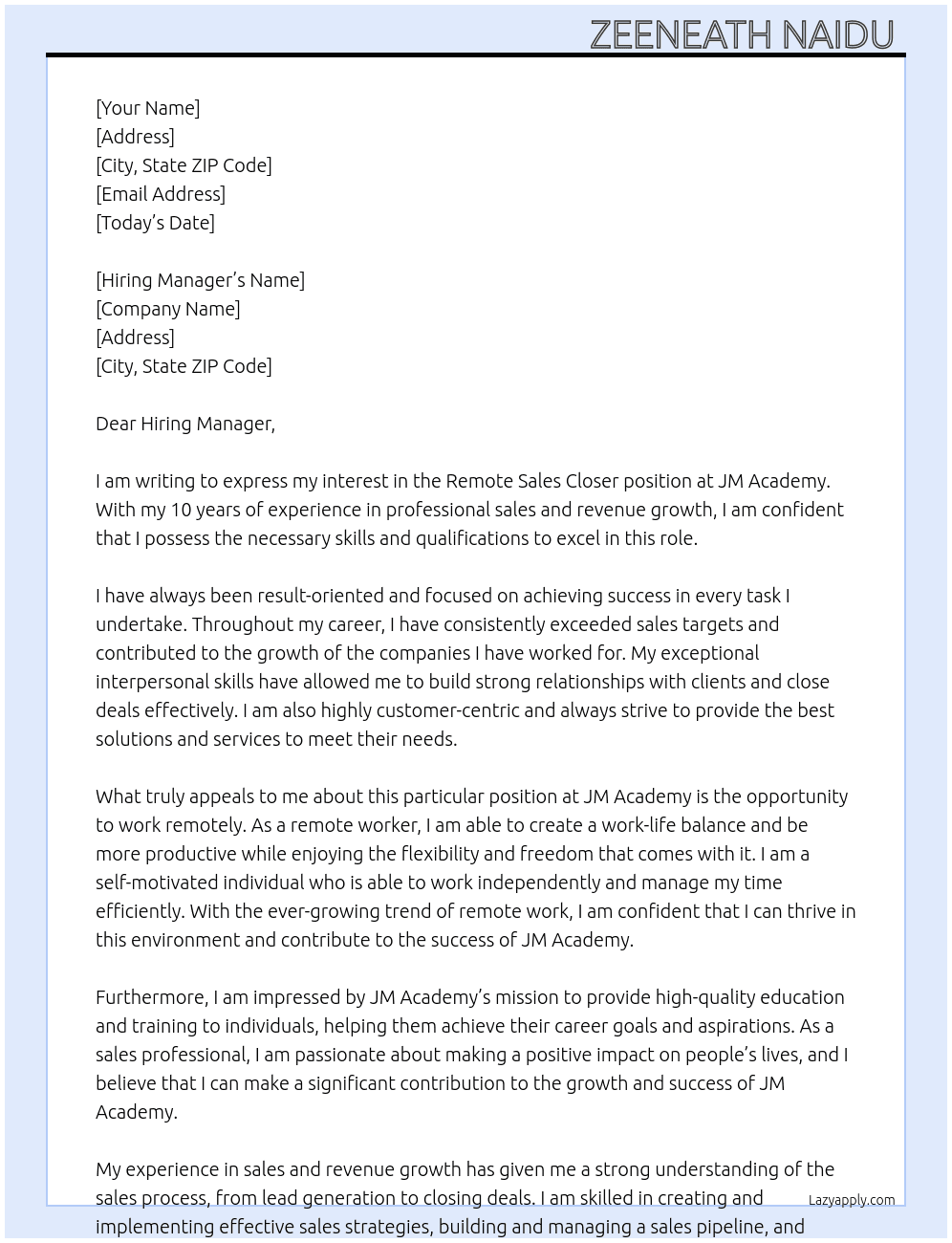 Remote sales closer  At JM ACADEMY  Cover Letter