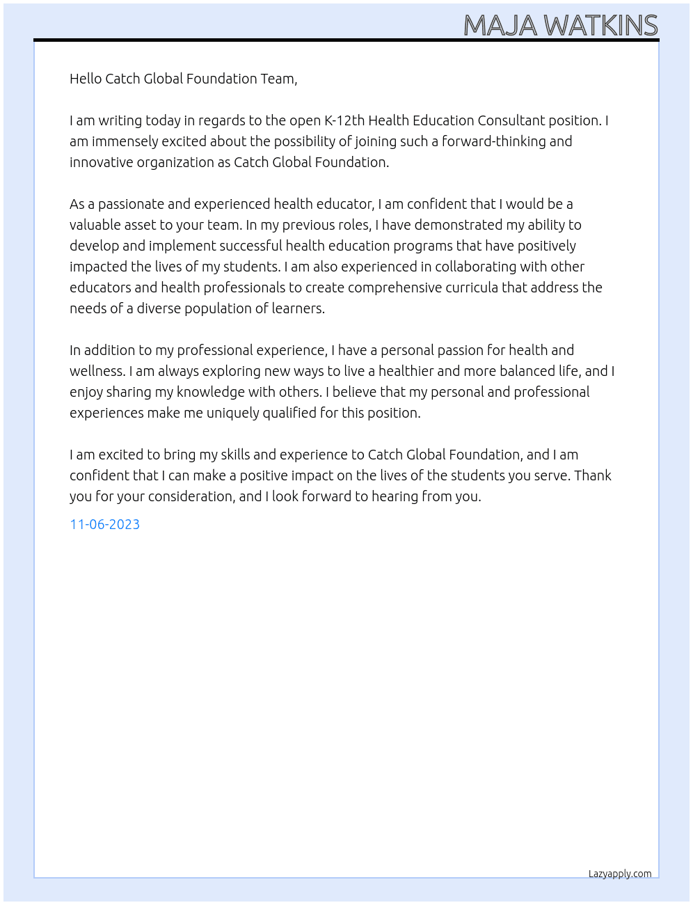 K-12th Health Education Consultant At Catch Global Foundation Cover Letter