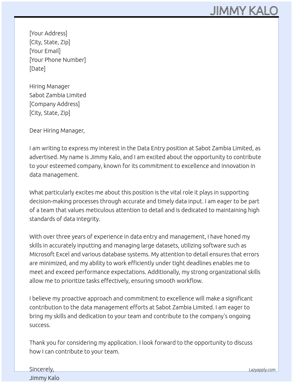 Data Entry  At Sabot zambia limited  Cover Letter