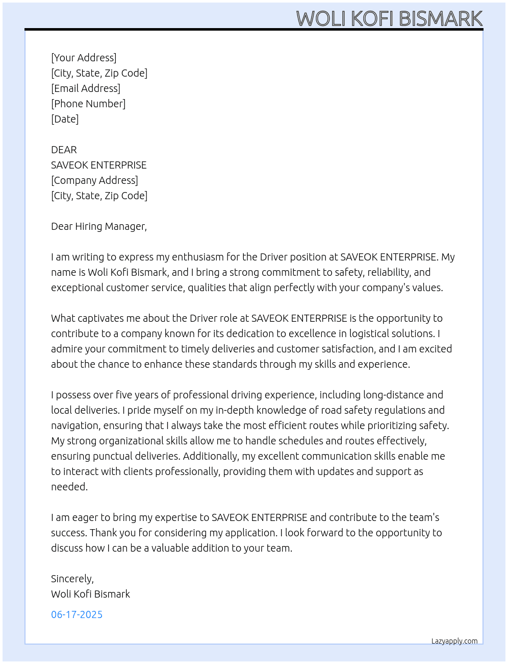 Driver At SAVEOK ENTERPRISE Cover Letter