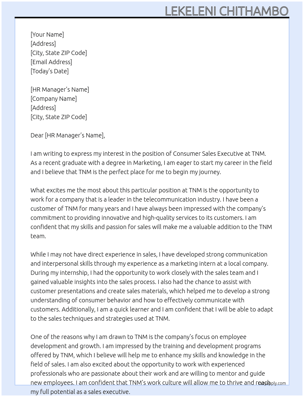Consumer Sales Executive with no experience  At Tnm Cover Letter