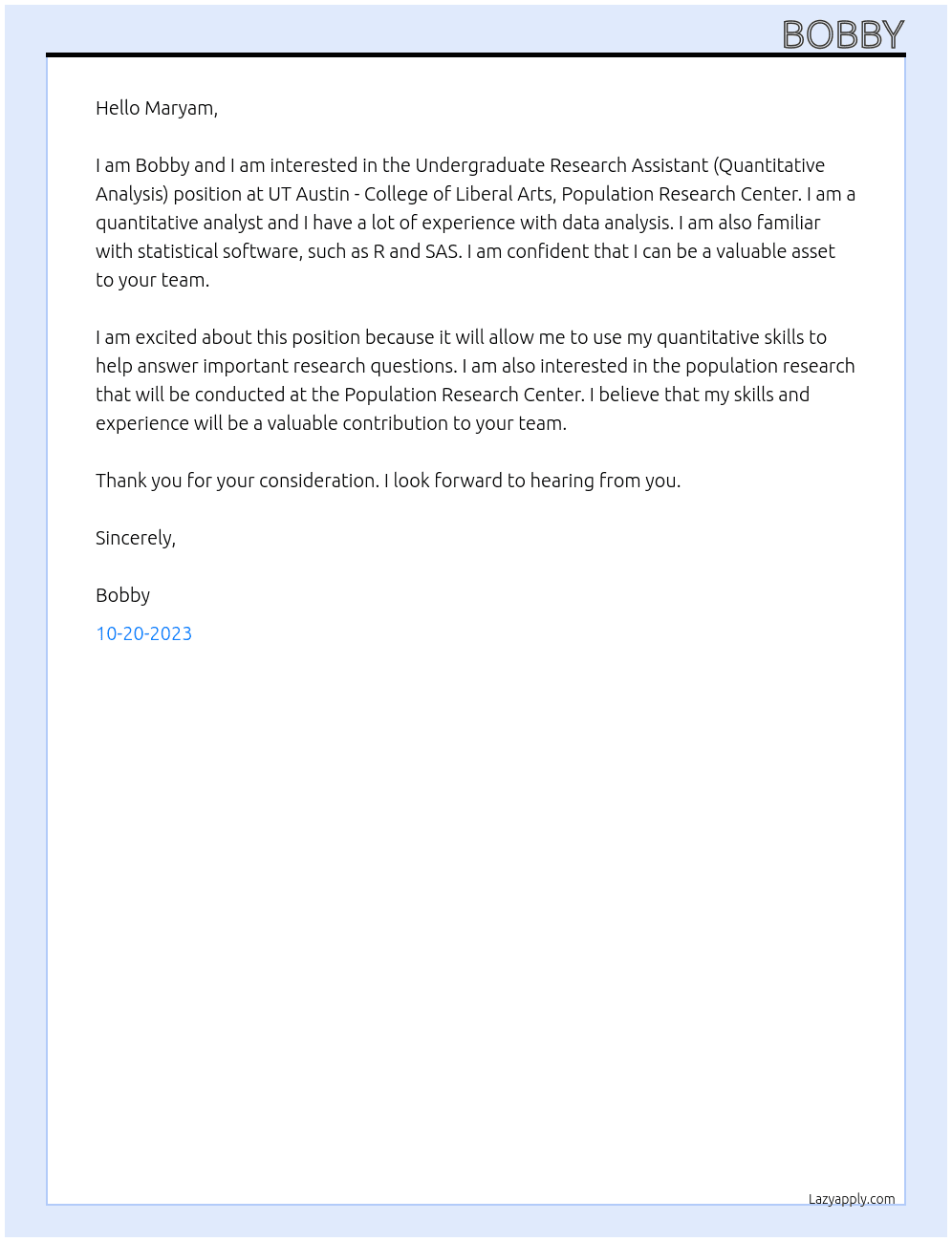 Undergraduate Research Assistant (Quantitative Analysis) At UT Austin - College of Liberal Arts, Population Research Center Cover Letter