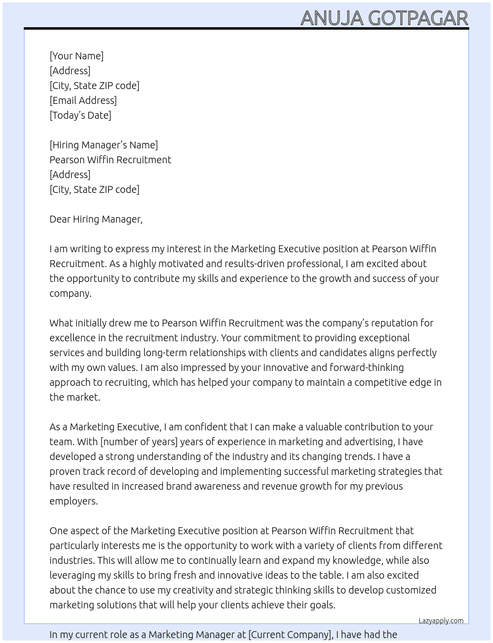 Marketing executive At Pearson Wiffin Recruitment  Cover Letter