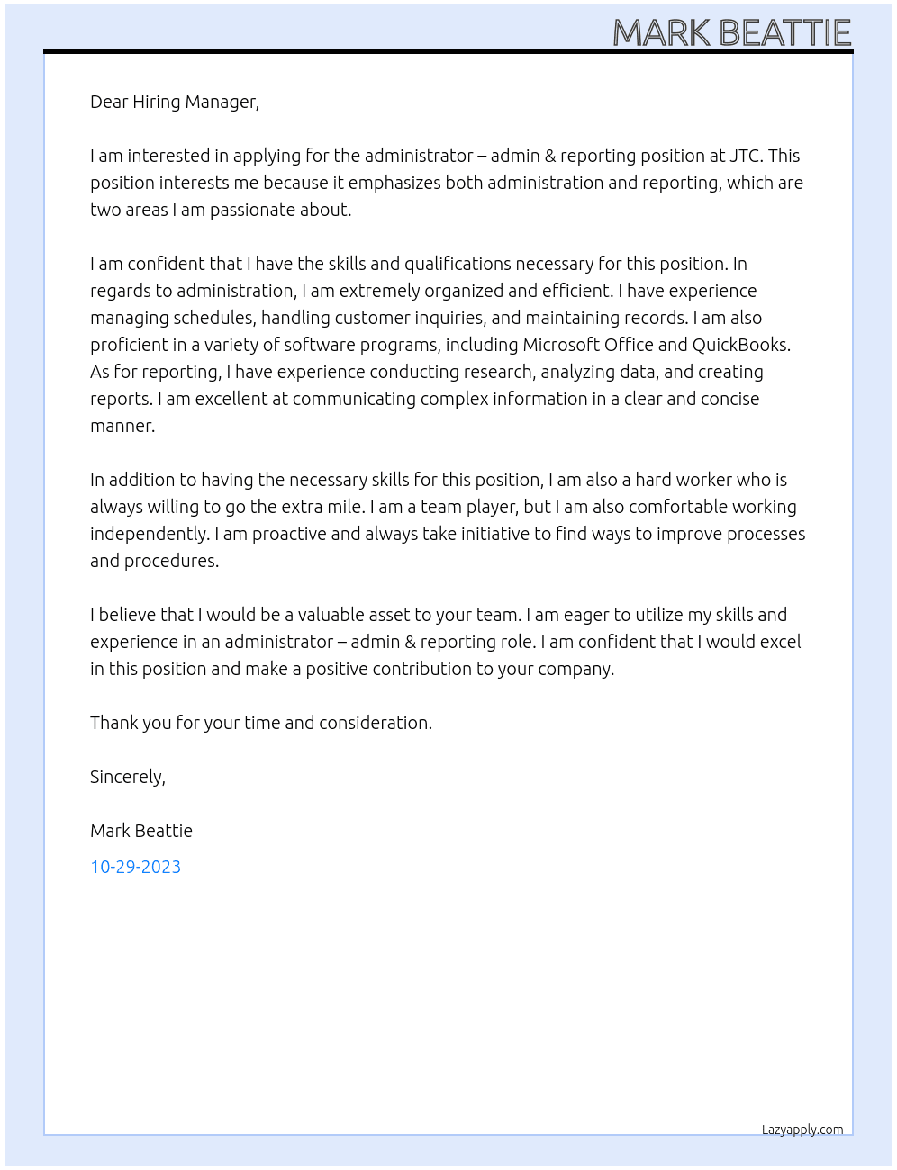 ADMINISTRATOR – ADMIN & REPORTING At JTC Cover Letter