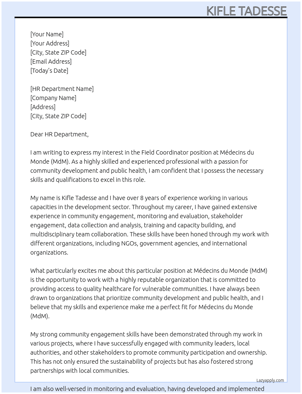 Field Coordinator At Médecins du Monde (MdM) Cover Letter