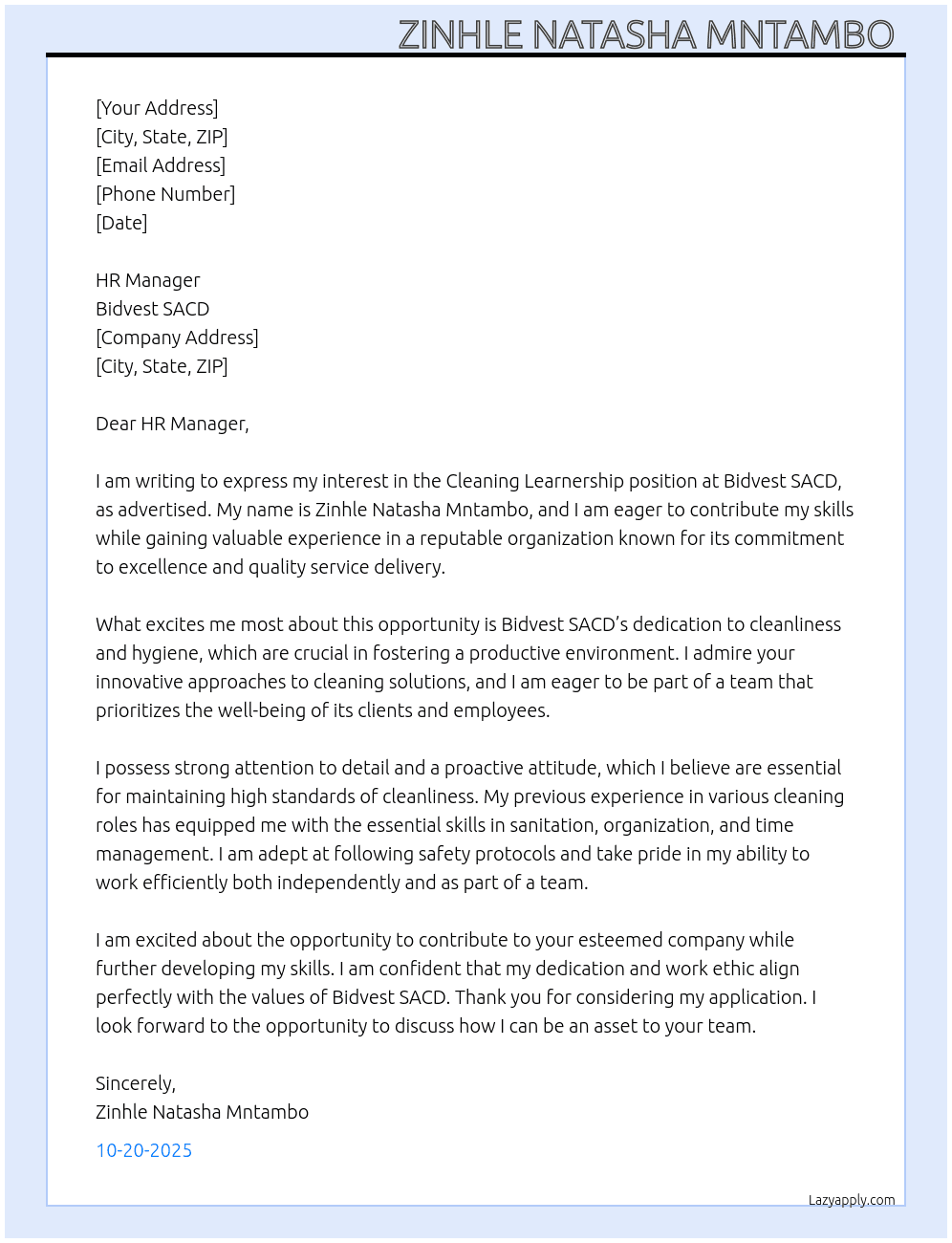 Cleaning learnership  At Bidvest SACD  Cover Letter