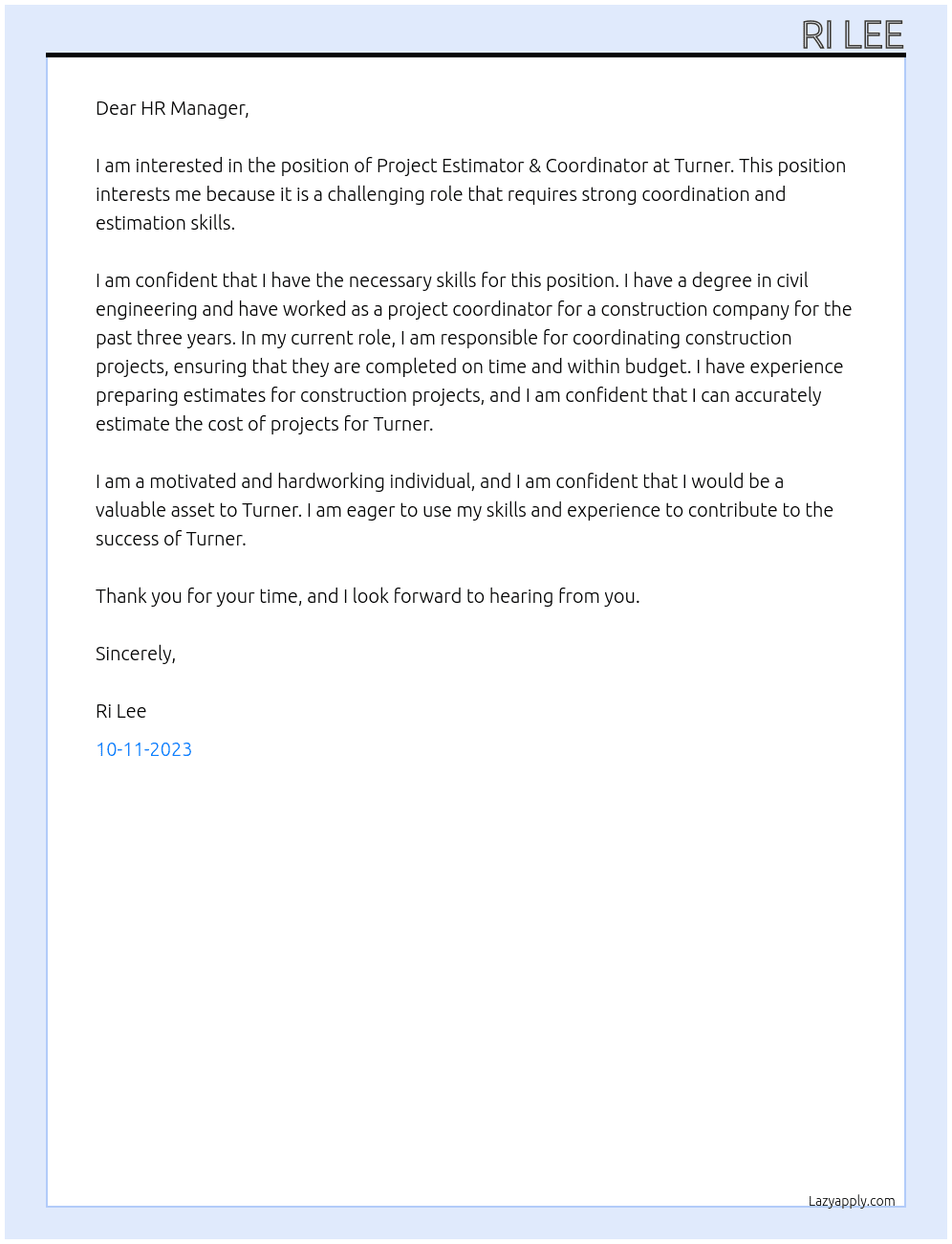 Project estimator & coordinator  At Turner  Cover Letter