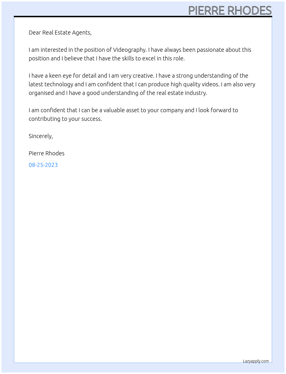 Videography  At Real estate agents Cover Letter
