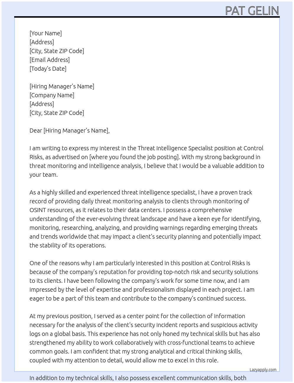 threat intelligence specialist  At Control Risks Cover Letter