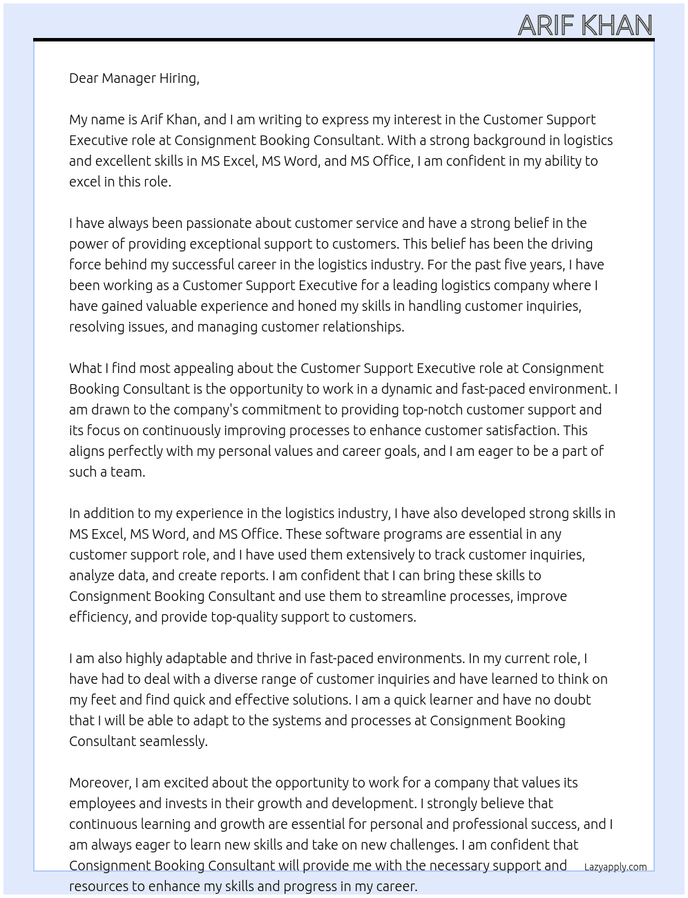 Customer support executive. Logistics At Consignment booking. Consultant Cover Letter