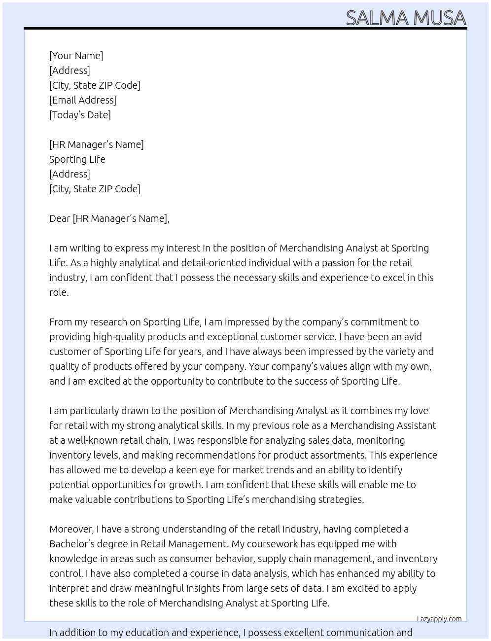 Merchandising Analyst  At Sporting Life  Cover Letter