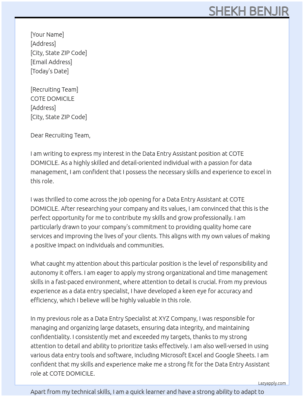 Data Entry Assistant At COTE DOMICILE Cover Letter