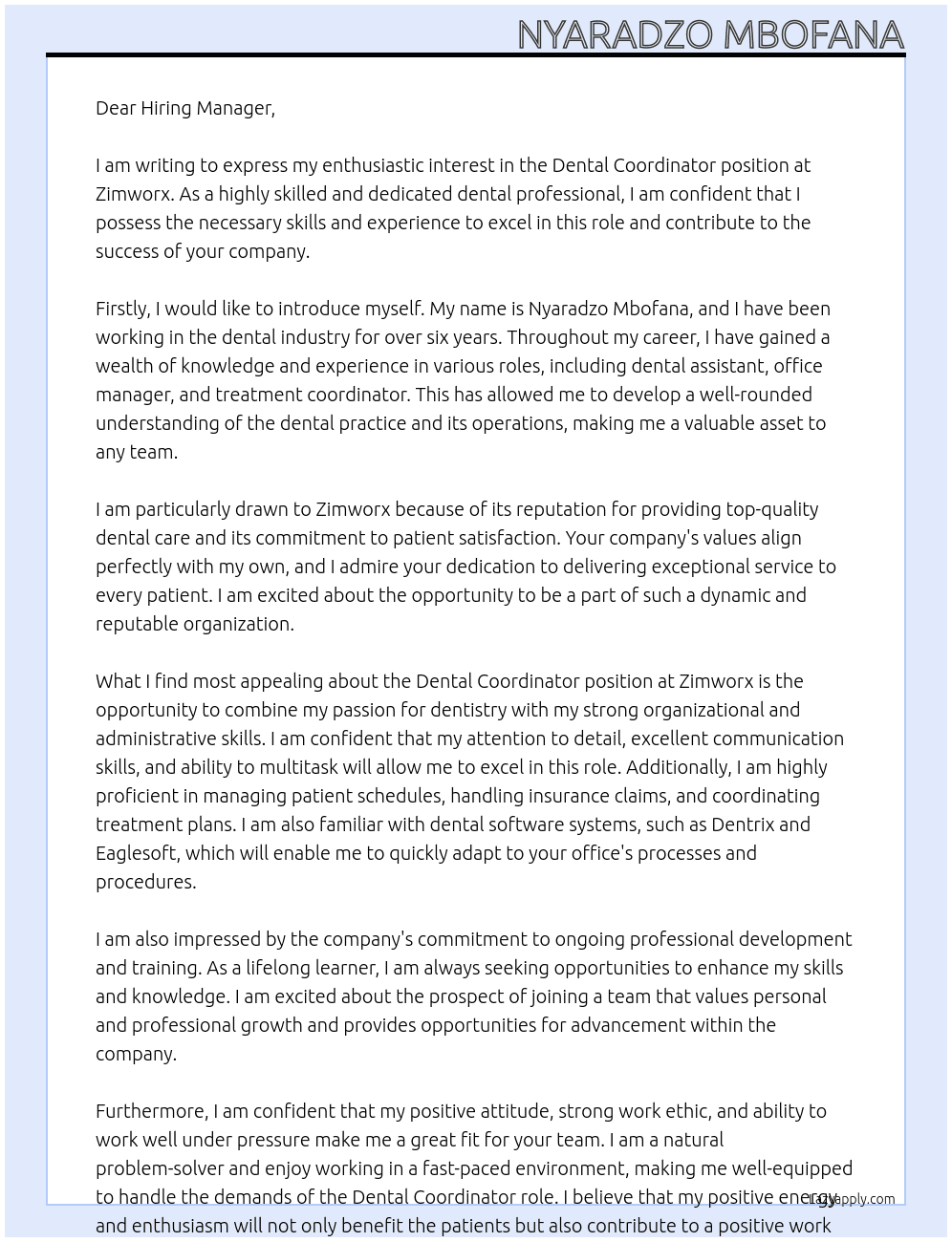 Dental Coordinatior At Zimworx Cover Letter