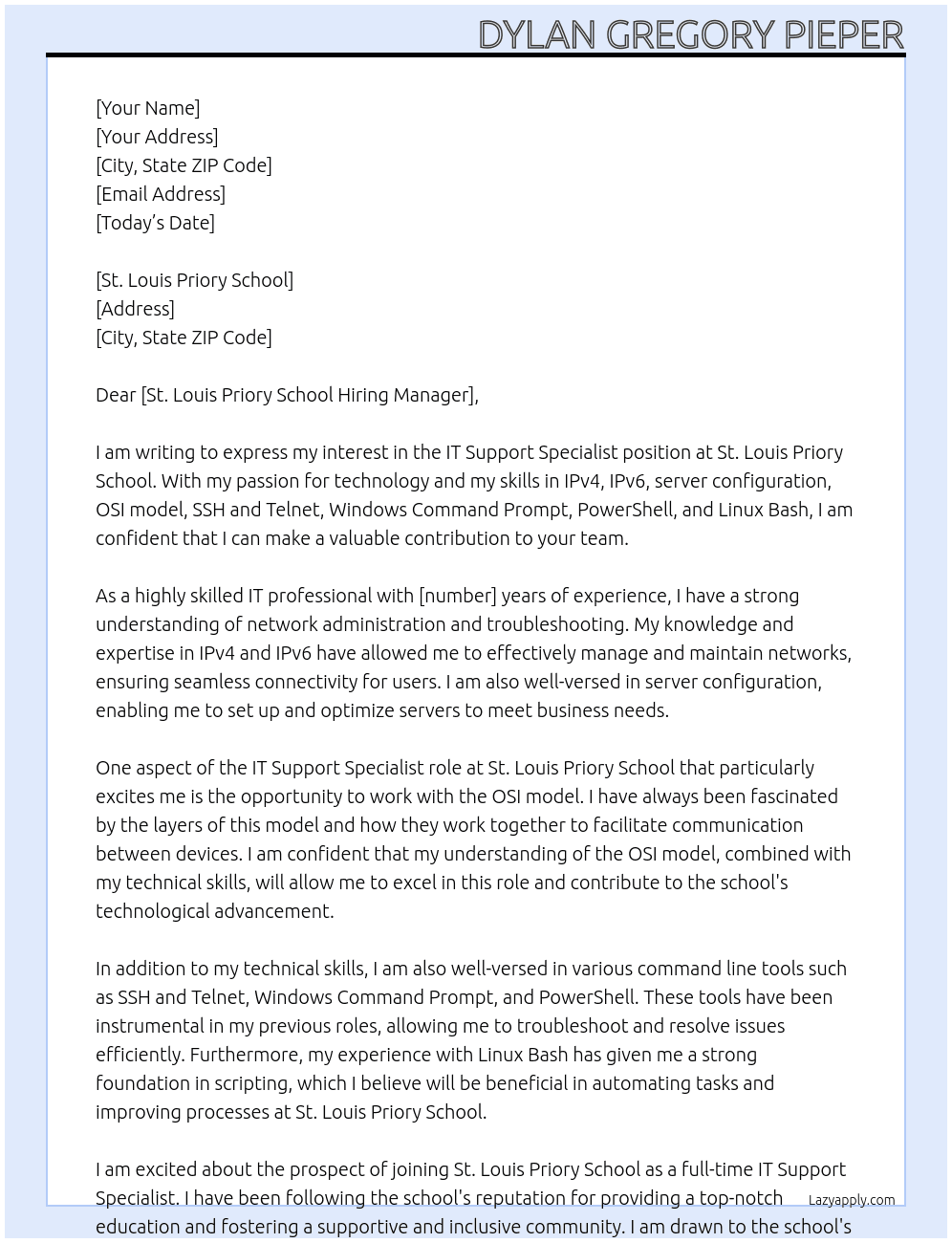 It Support Specialist At St. Louis Priory School Cover Letter