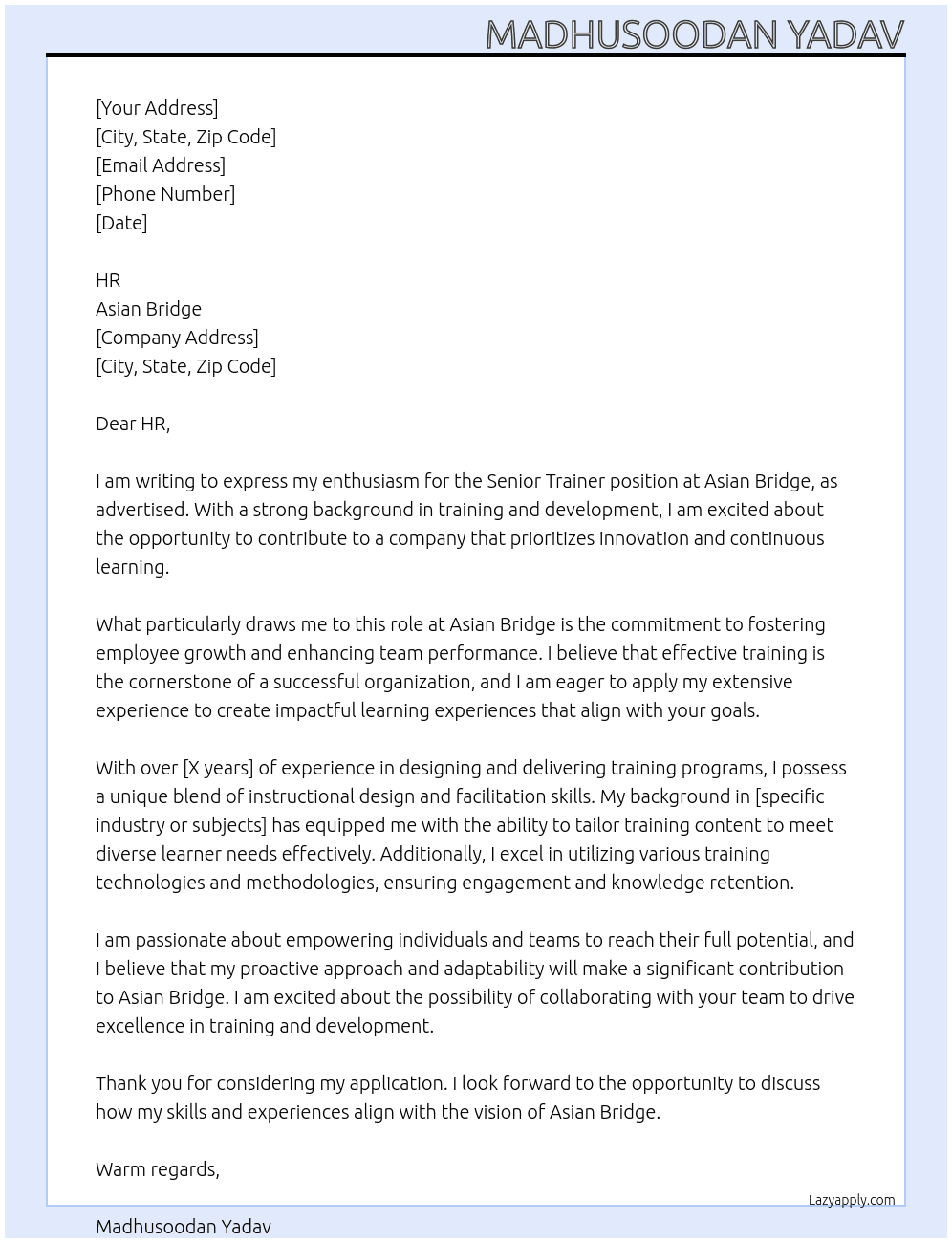 Senior trainer At Asian brige Cover Letter
