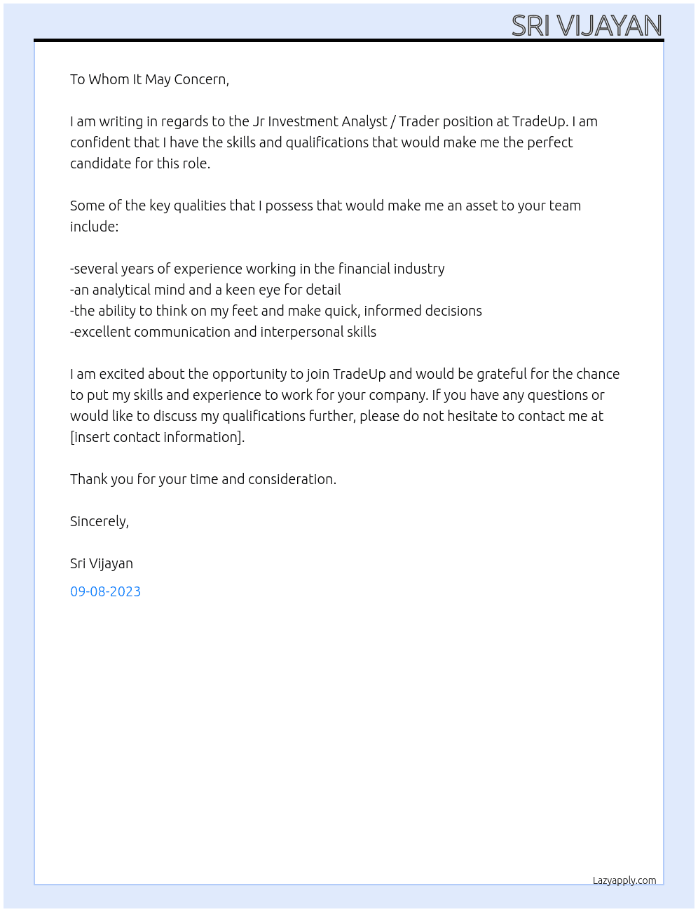 Jr Investment Analyst / Trader At TradeUp Cover Letter