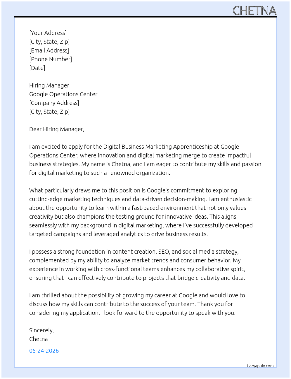 Digital Business Marketing Apprenticeship  At Google Operations Center Cover Letter
