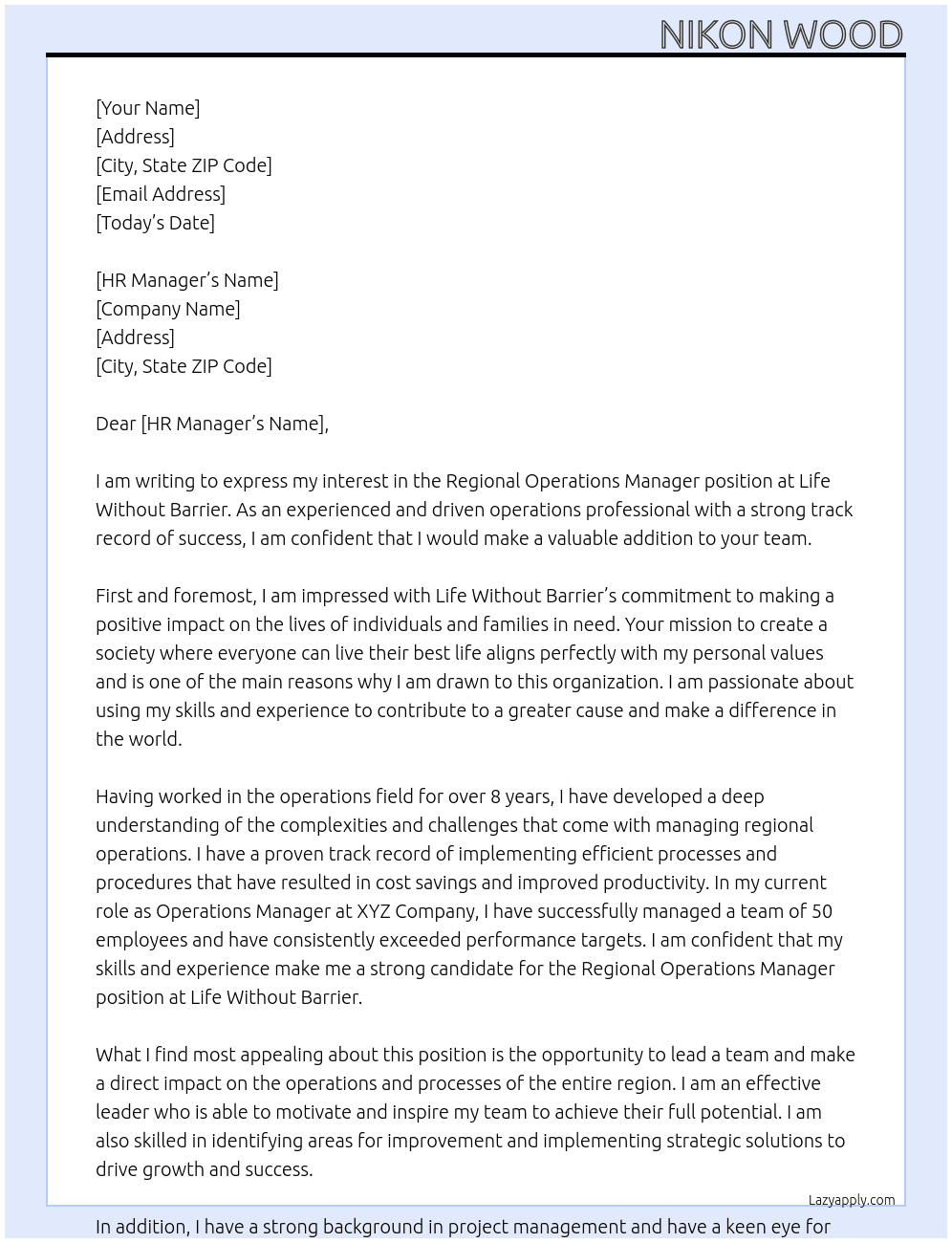 Regional Operations Manager At Life Without Barrier Cover Letter