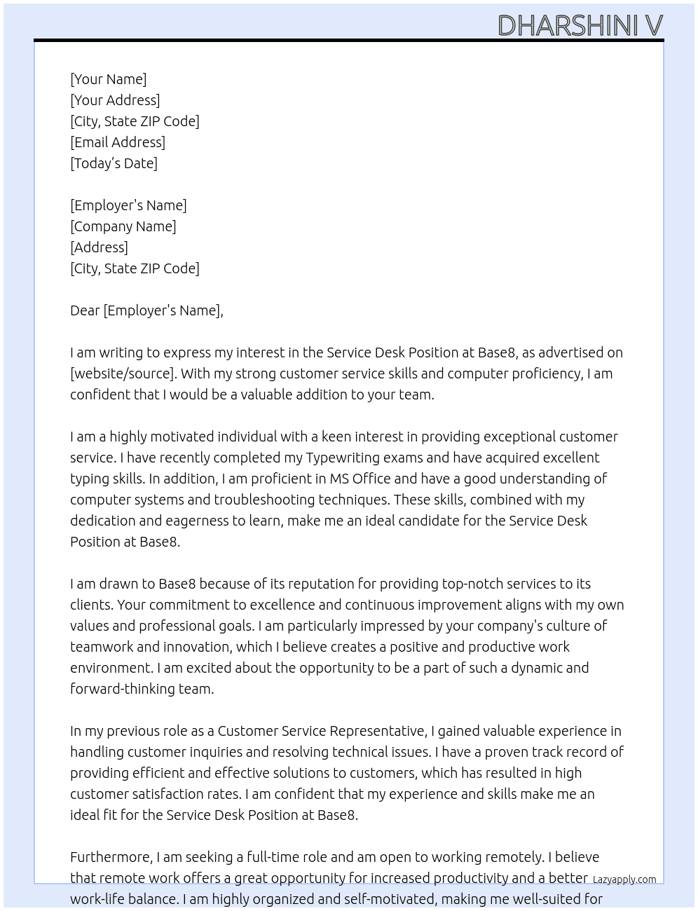 service desk position At Base8 Cover Letter