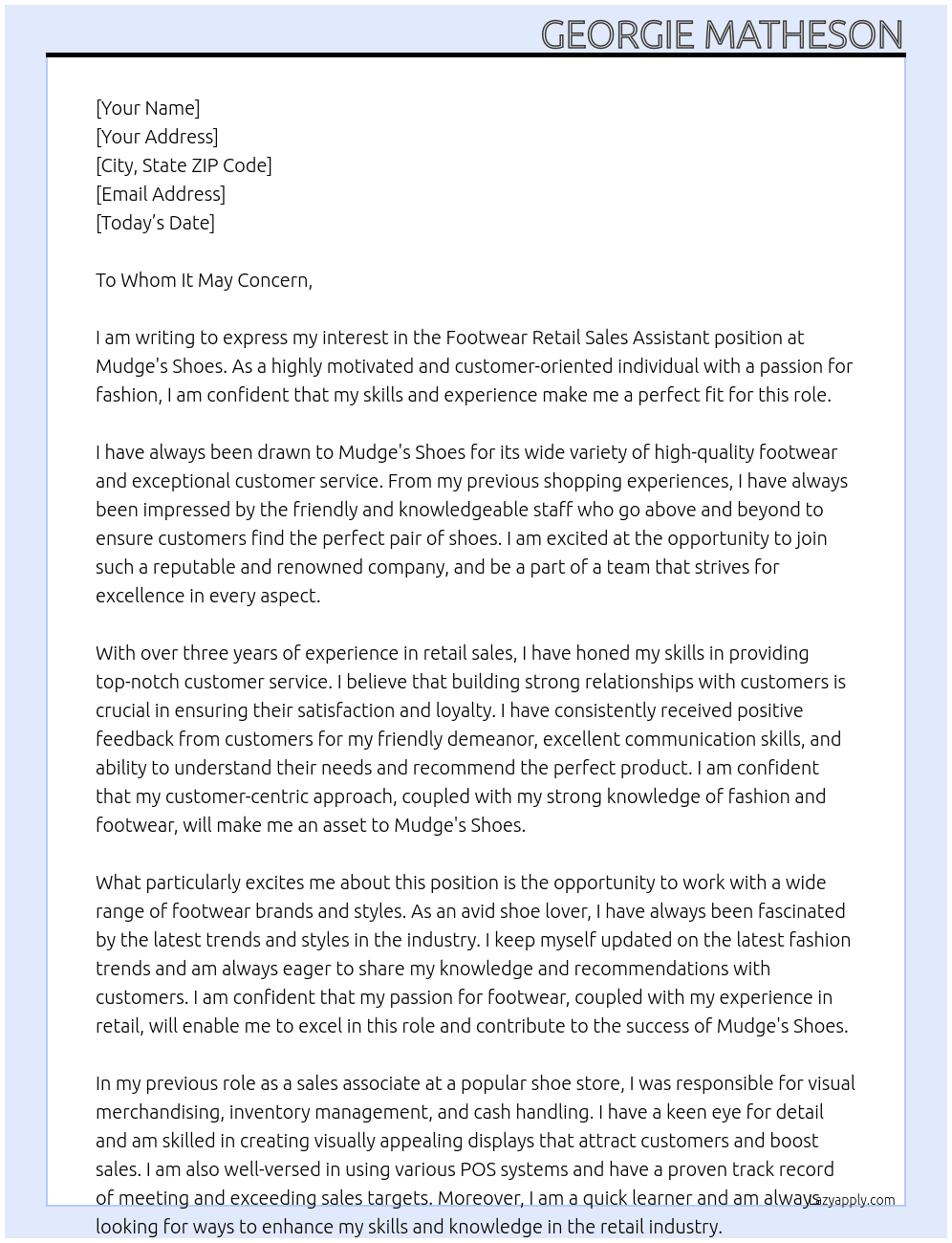 footware retail sales assistant At Mudge's Shoes Cover Letter
