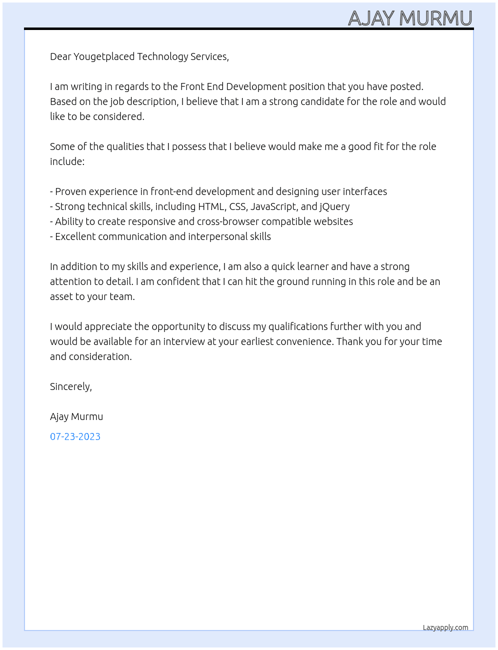 Front End Development  At Yougetplaced Technology Services Cover Letter