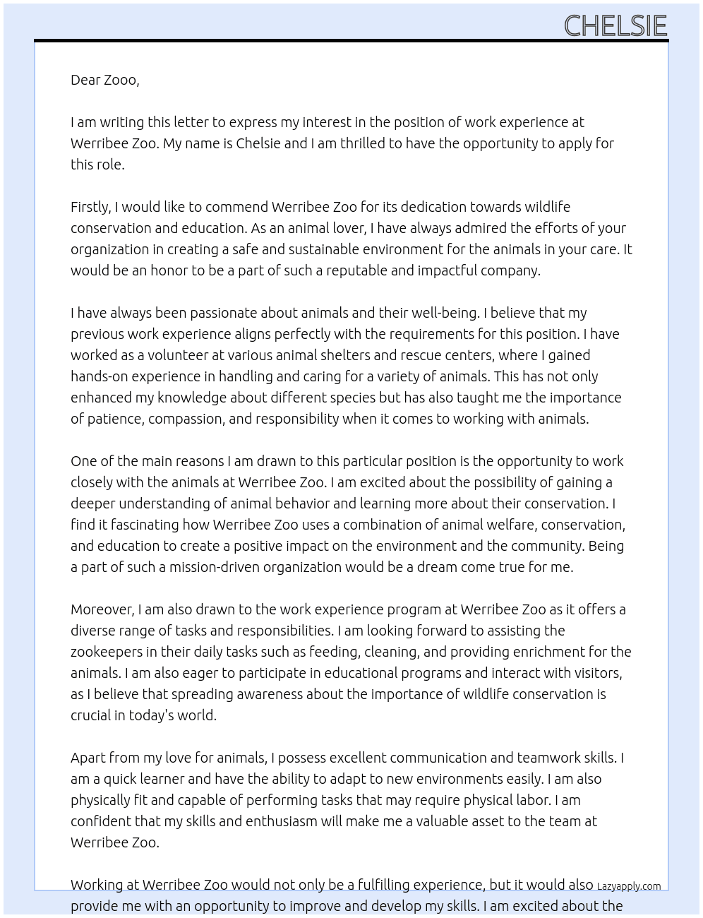 work expreince at the zoo At werribe zoo  Cover Letter