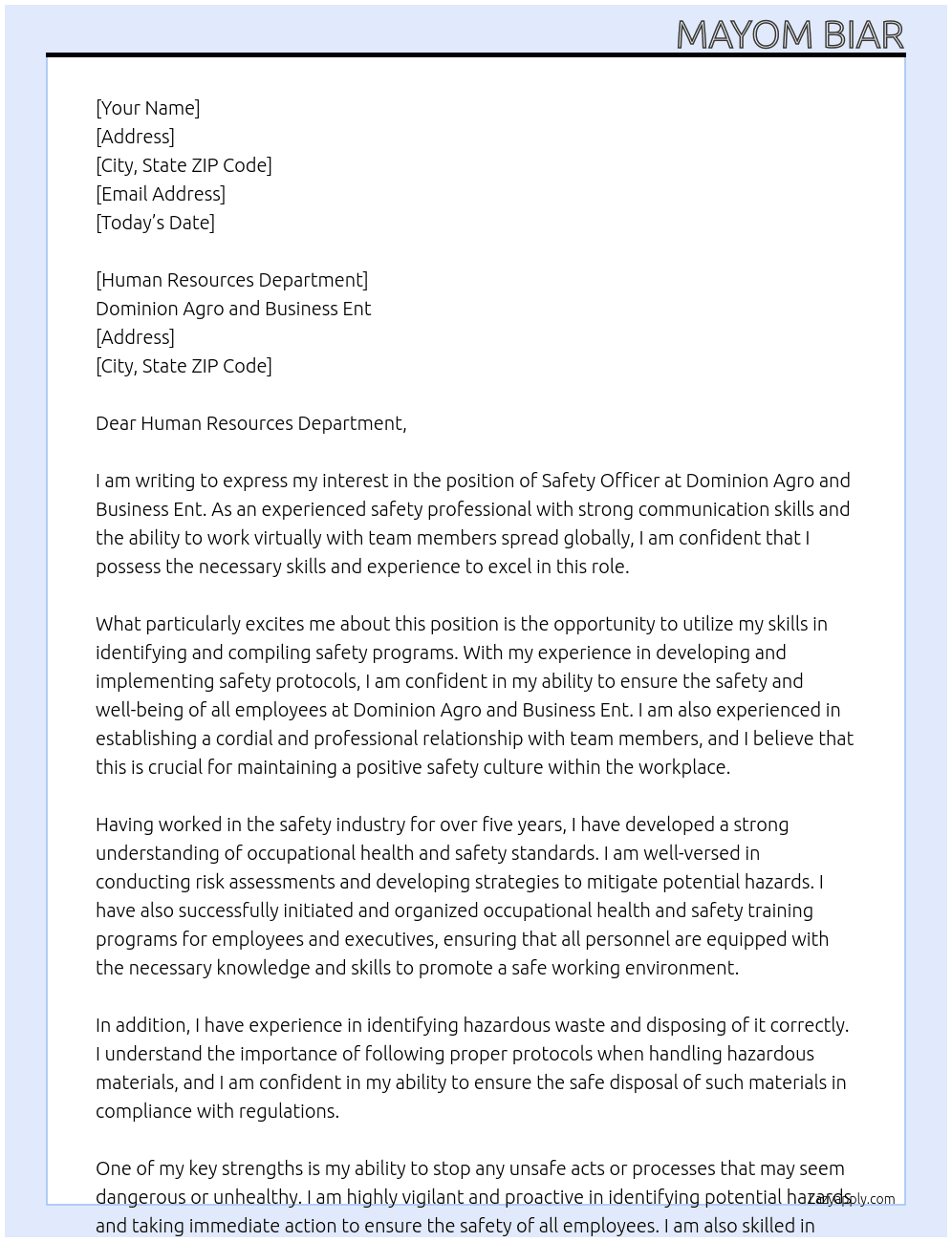 Safety Officer At Dominion Agro and  Business Ent Cover Letter