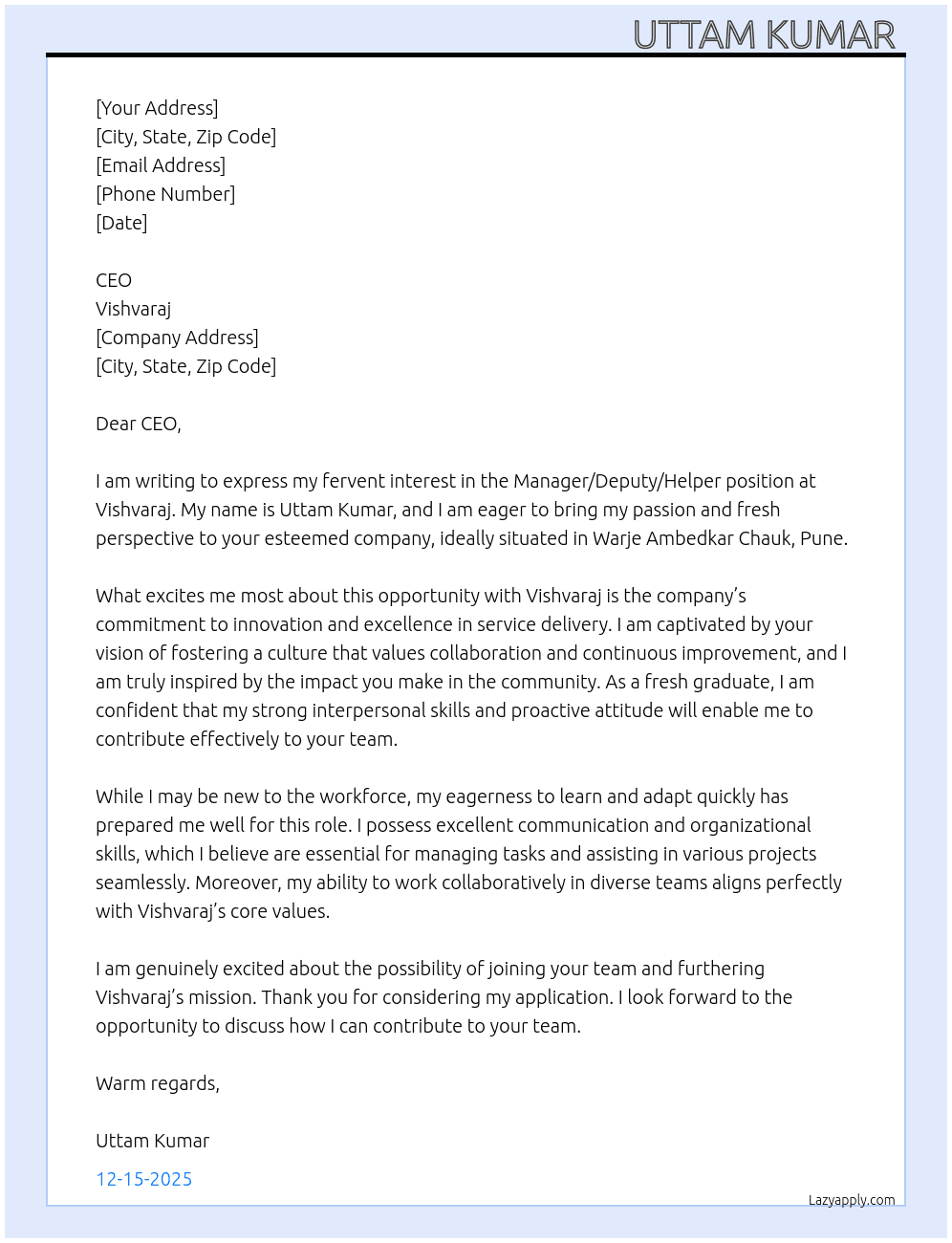 Manager/deputy/Halper At Vishvaraj  Cover Letter