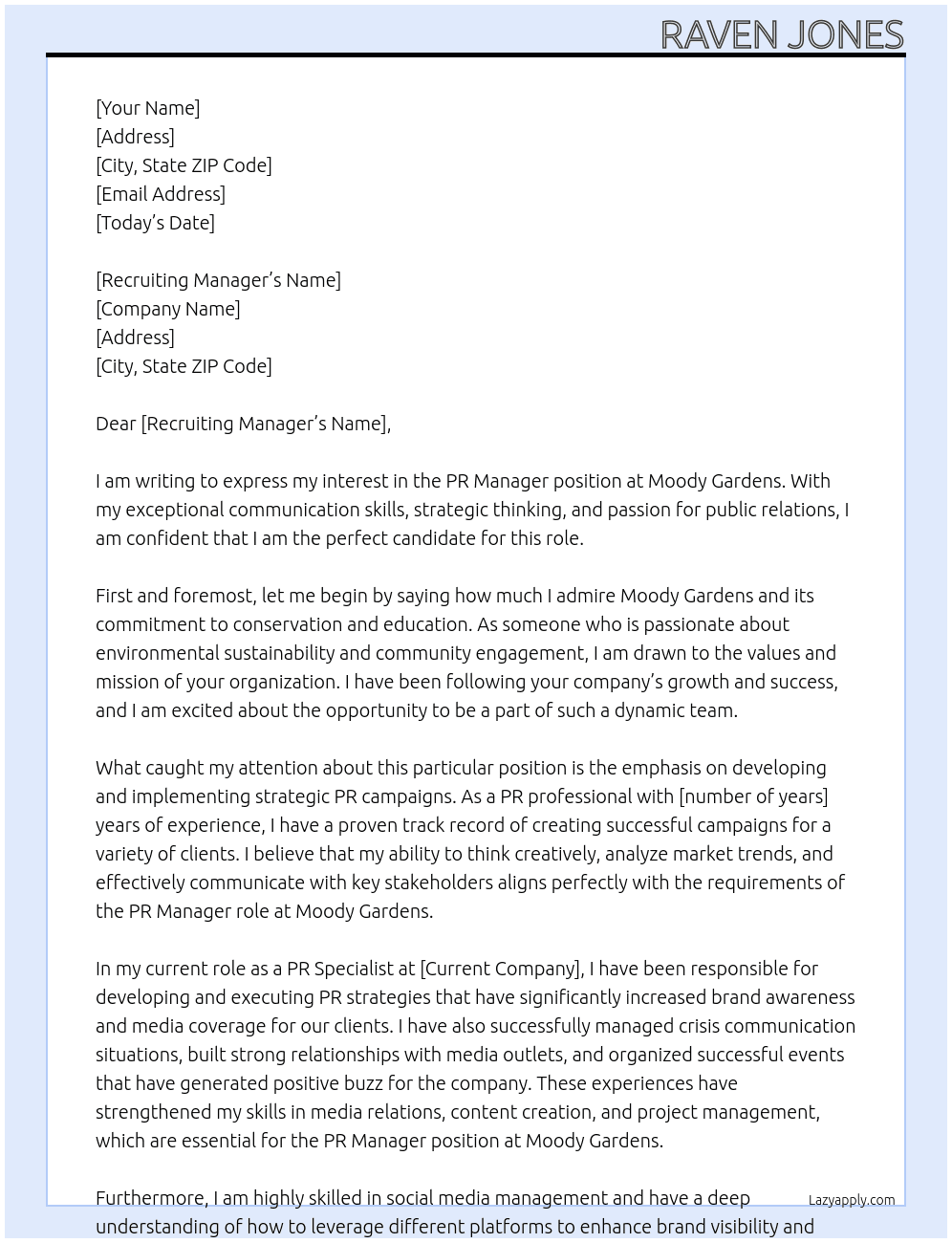 PR Manager At Moody Gardens Cover Letter