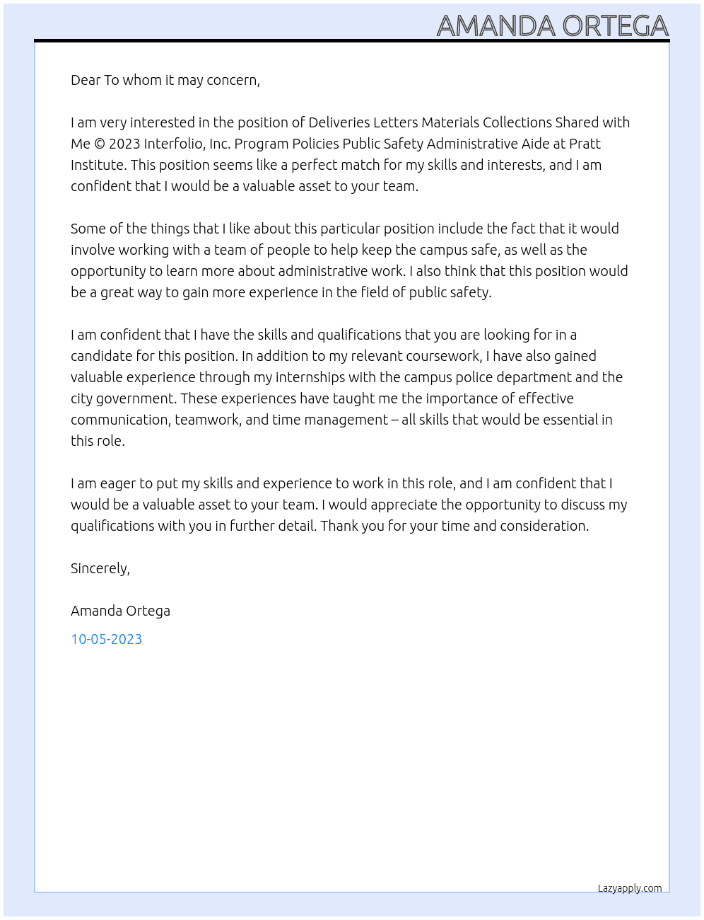  Deliveries Letters Materials Collections Shared with Me © 2023 Interfolio, Inc. Program Policies Public Safety Administrative Aide At Pratt Institute Cover Letter